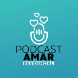 Podcast Amar Residencial